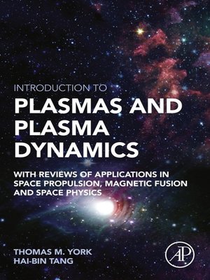 cover image of Introduction to Plasmas and Plasma Dynamics